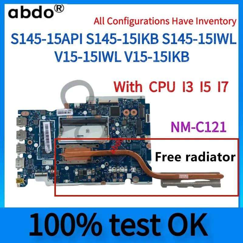 NM-C121.For Lenovo S145-15API S145-15IKB S145-15IWL V15-15IWL V15-15IKB Ʈ  . CPU I3 I5 I7.100 %  ׽Ʈ